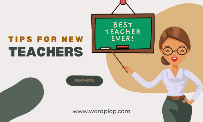 tips for new teachers