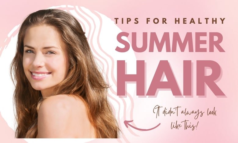 healthy summer hair