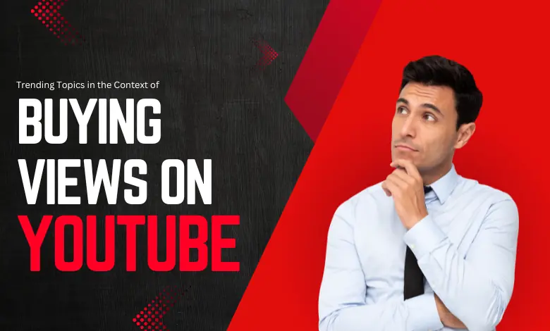 buying views on YouTube