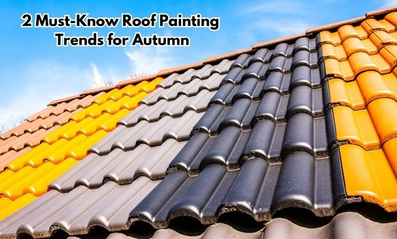 roof painting trends