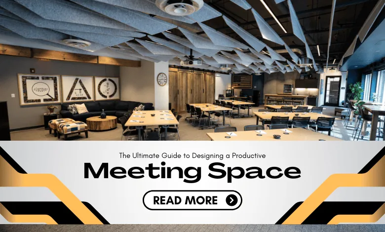 designing a productive meeting space