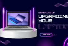 Benefits of Upgrading Your Laptop