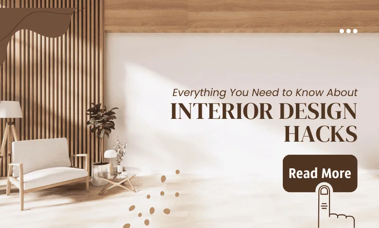 Discover budget-friendly interior design hacks to transform your space. Learn simple tips and tricks for a stylish home makeover.