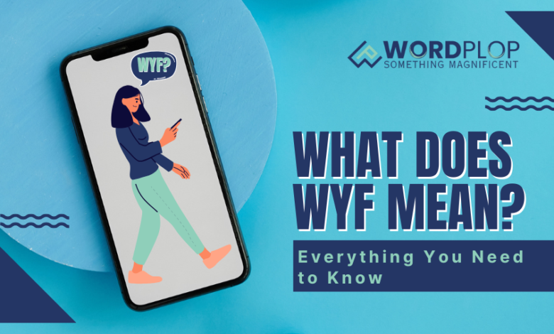 decode cryptic texts! learn "what does wyf mean? everything you need to know" about common texting abbreviations and stay connected.