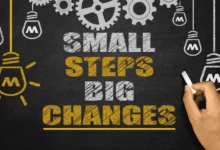 small steps big changes