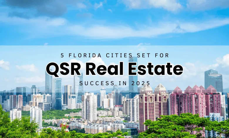 QSR Real Estate Florida
