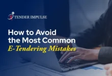 How to Avoid the Most Common E-Tendering Mistakes