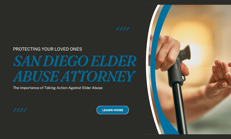 San Diego Elder Abuse Attorney