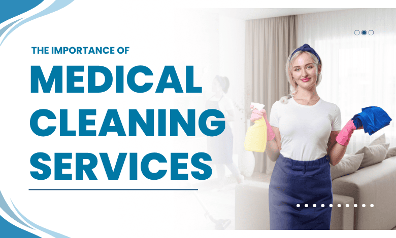 medical cleaning services